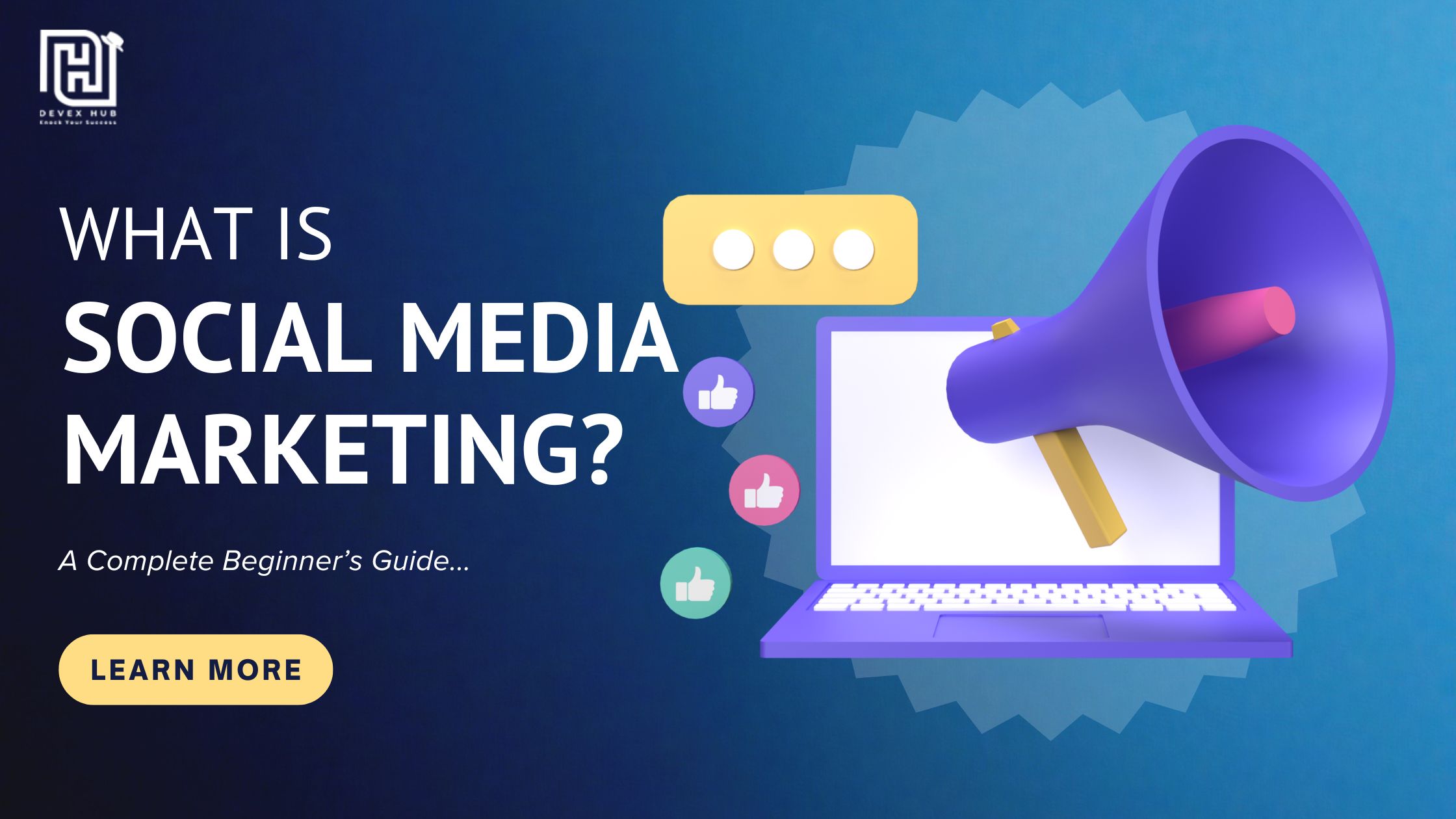 what-is-social-media-marketing-a-complete-beginner-s-guide